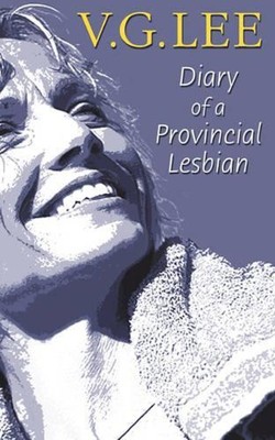 Diary of a Provincial Lesbian