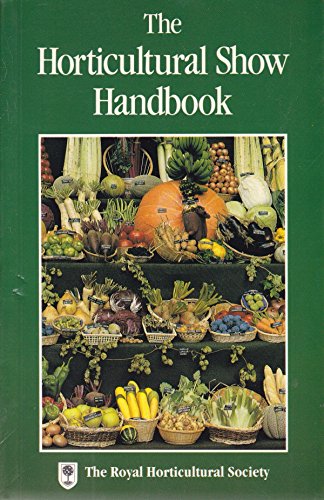 Horticultural Show Handbook