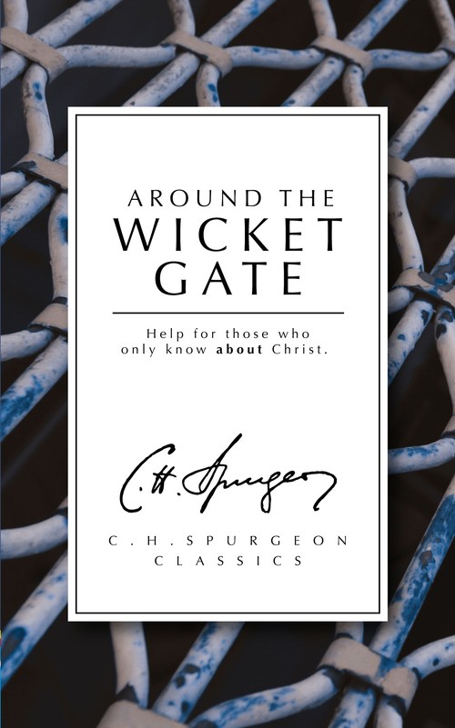 Around the Wicket Gate