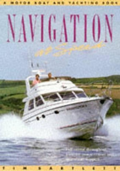 Navigation at Speed