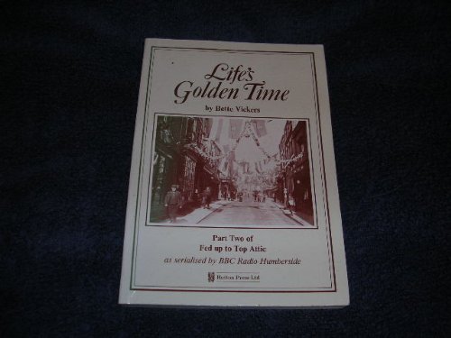 Life's Golden Time
