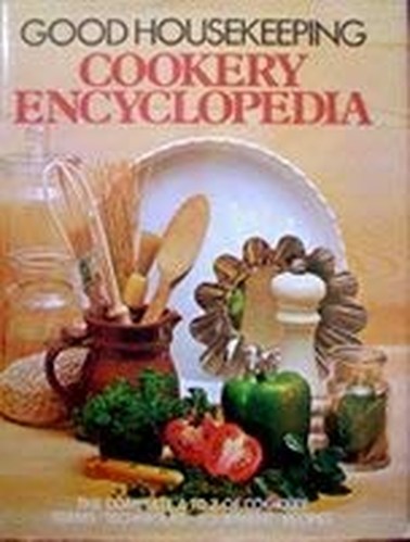"Good Housekeeping" Cookery Encyclopaedia
