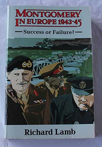 Montgomery in Europe, 1943-45