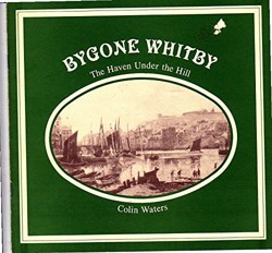 Bygone Whitby