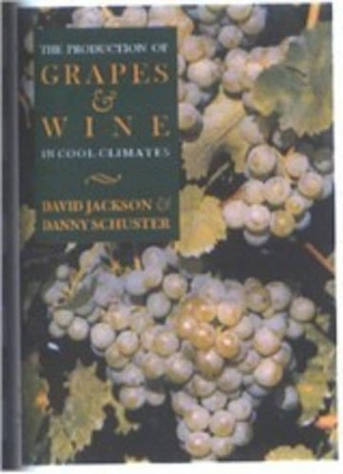 Production of Grapes and Wine in Cool Climates*