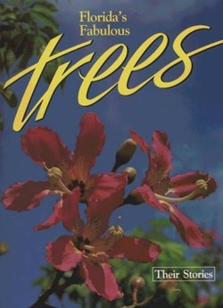 Florida's Fabulous Trees