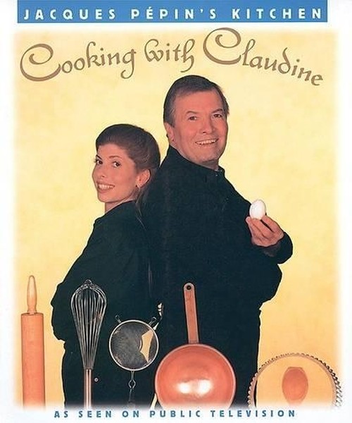 Jacques Pepins Kitchen Cooking with Claudine
