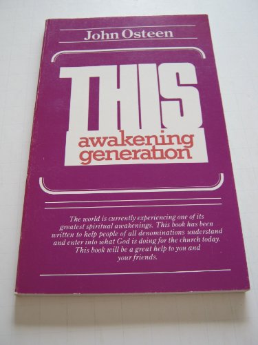 This Awaking Generation