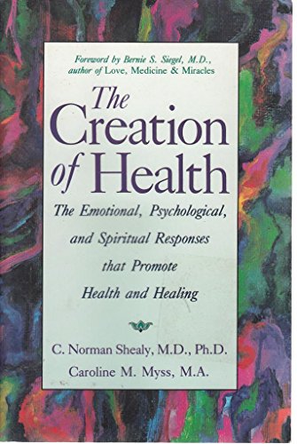The Creation of Health