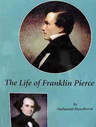 The Life of Franklin Pierce
