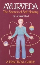 Ayurveda the Science of Self Healing