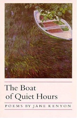 The Boat Of Quiet Hours