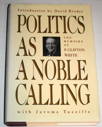 Politics as a Noble Calling