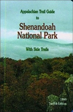 Appalachian Trail Guide to Shenandoah National Park-13th Edition