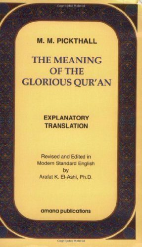 The Meaning of the Glorious Quran