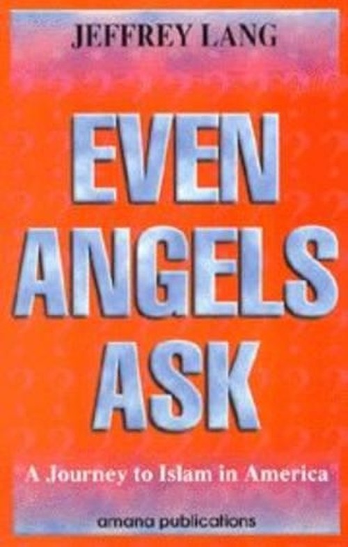 Even Angels Ask