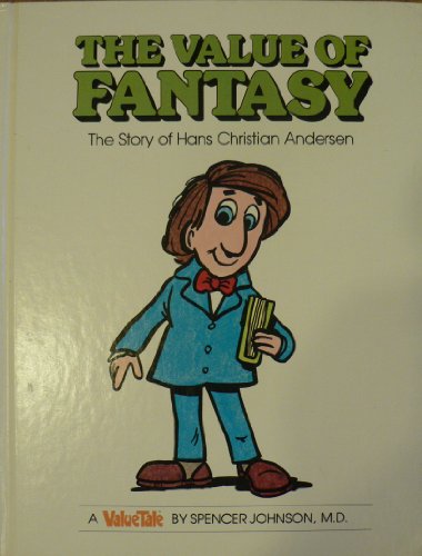 The Value of Fantasy