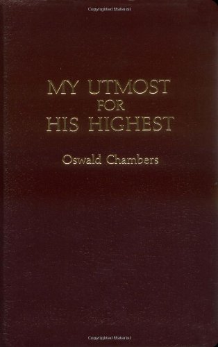 My Utmost for His Hi