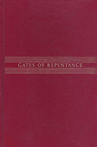 Gates of Repentance The New Union Prayerbook for the Days of Awe