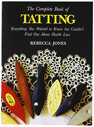 The Complete Book of Tatting