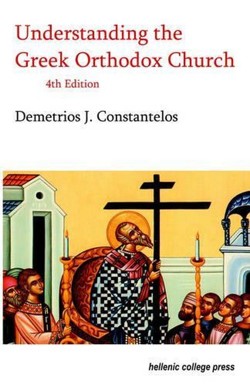 Understanding the Greek Orthodox Church