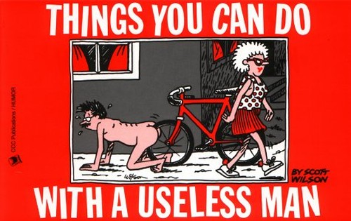 Things You Can Do with a Useless Man