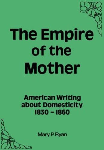 The Empire of the Mother