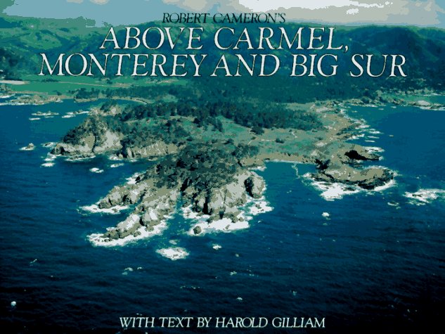 Above Carmel, Monterey and the Big Sur
