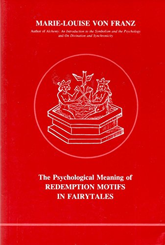 Psychological Meaning of Redemption Motifs in Fairy Tales
