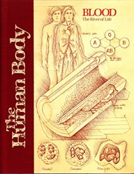 Blood, the River of Life (Human Body Series)