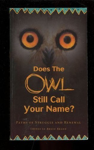 Does the Owl Still Call Your Name?