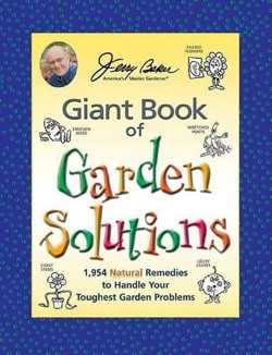 Jerry Baker's Giant Book of Garden Solutions
