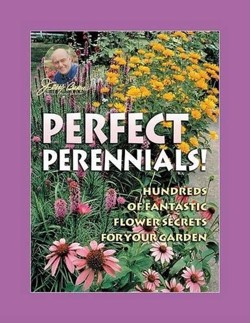 Jerry Baker's Perfect Perennials!