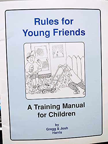 Rules for Young Friends