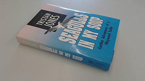 Seagulls in My Soup