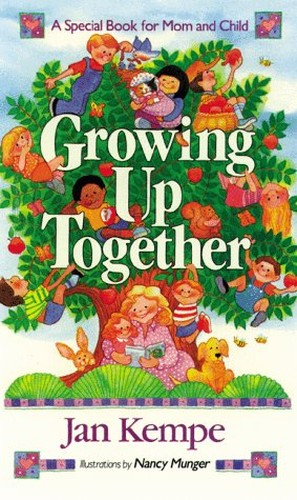 Growing Up Together