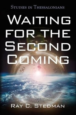 Waiting for the Second Coming