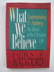 What We Believe