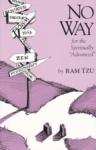 No Way for the Spiritually Advanced