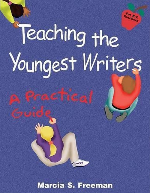 Teaching the Youngest Writers