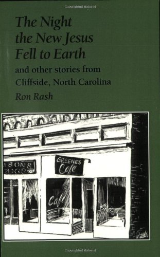 The Night the New Jesus Fell to Earth and Other Stories from Cliffside, North Carolina