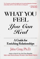 What You Feel You Can Heal
