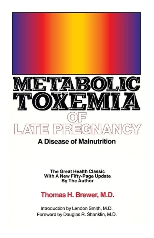Metabolic Toxemia of Late Pregnancy