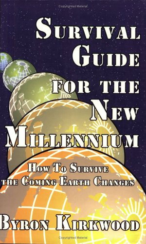 Survival Guide for the New Millennium