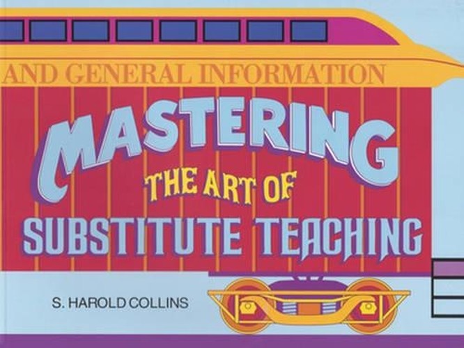Mastering the Art of Substitute Teaching