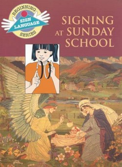Signing at Sunday School