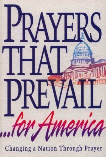 Prayers That Prevail for America