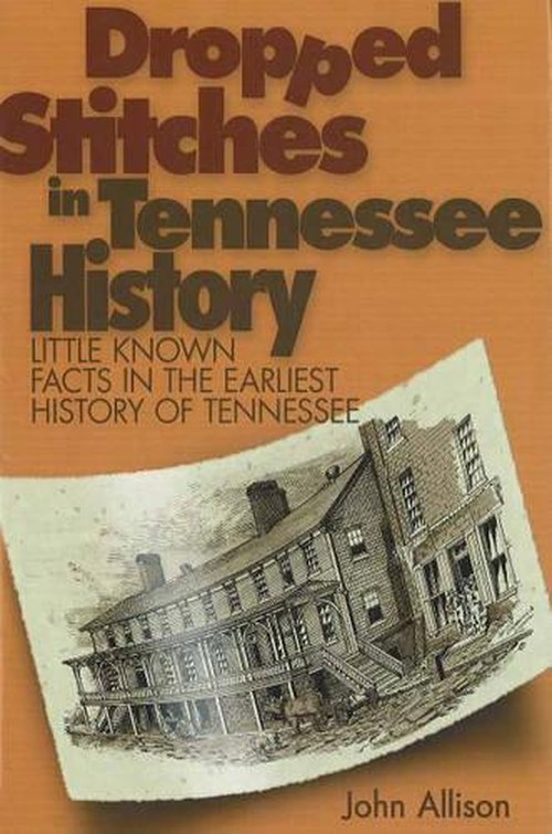 Dropped Stitches in Tennessee History