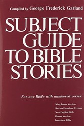 Subject Guide to Bible Stories