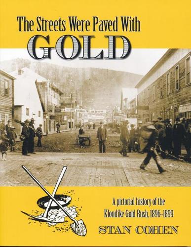 The Streets Were Paved with Gold